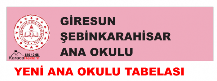 yeni ana okulu tabelası